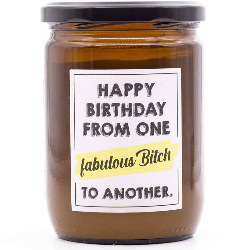 Vela perfumada soja regalo Mad Candle 360 g - Happy Birthday From One Fabulous Bitch To Another